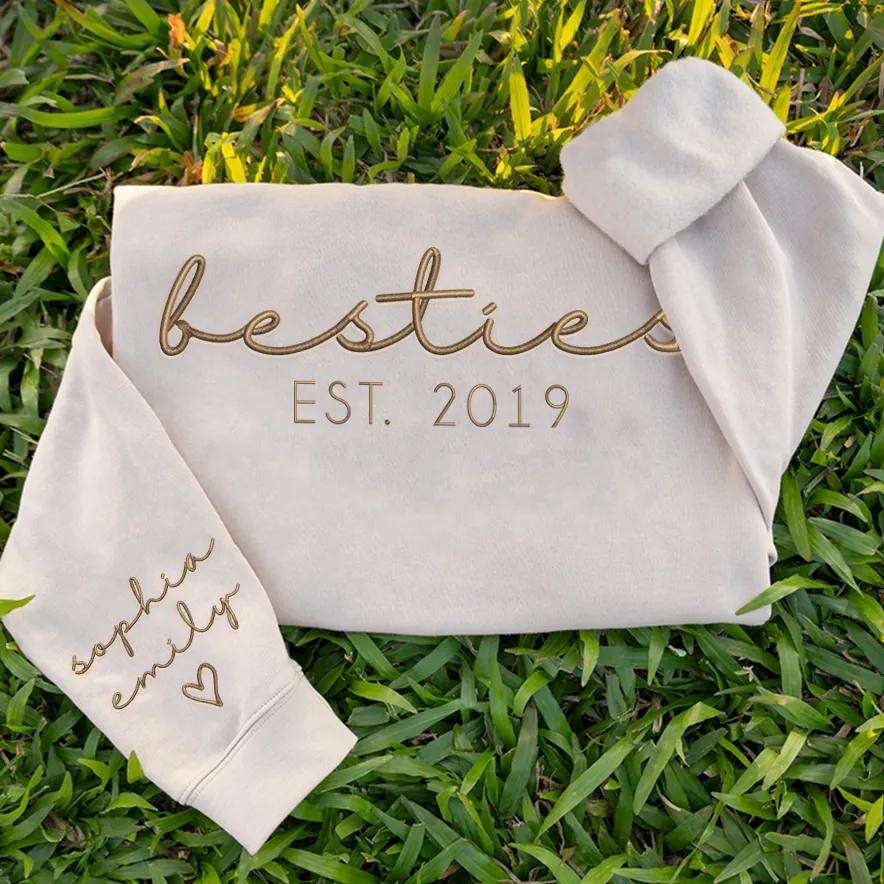 Custom Sweatshirt, Personalized Bestie Embroidered Sweatshirt, Best Friend Sweatshirt, Names on Sleeve, Best Friend Gifts, Gifts For Friends, Valentine Gifts, Gifts for Her