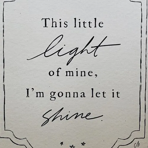 This Little Light of Mine Print